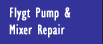 Flygt Pump & Mixer Repair & Rewind