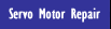 Servo Motor Repair & Testing in the Northeast & United States