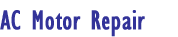 AC Motor Repair & Rewinding